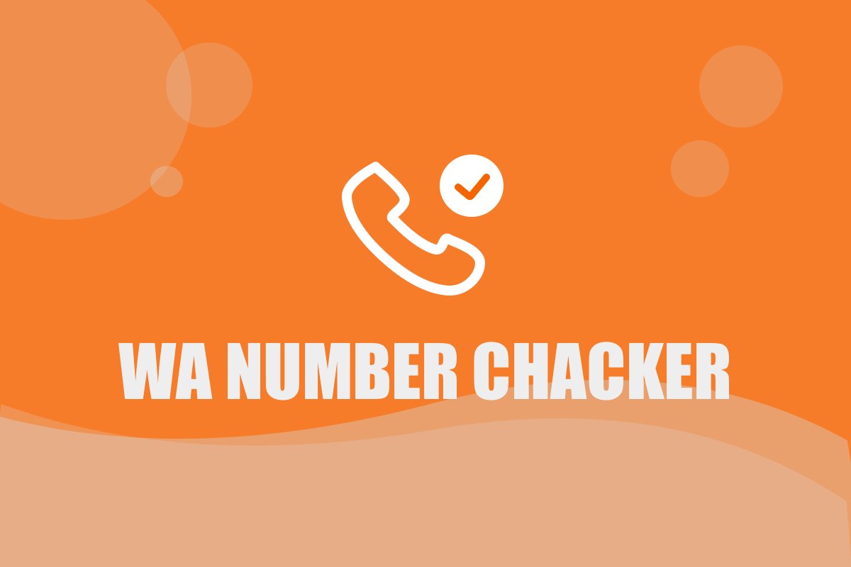 Feature of WA Number Checker